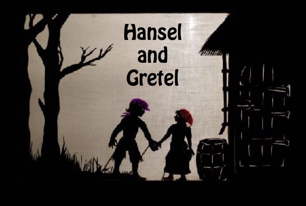 Hansel and Gretel